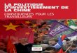 LA POLITIQUE China investment policy D ......La politique d’investissement de la Chine : CONSÉQUENCES POUR LES TRAVAILLEURS JANVIER 2016 MARIE MEIXNER, FABRICE WARNECK, PHILIPPE