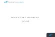 RAPPORT ANNUEL 2018 - Freelance.com...Rapport de gestion Page 3 Rapport sur le gouvernement d’entreprise Page 12 Tableau des résultats des cinq derniers exercices Page 16 Rapport