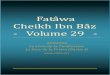 Fatâwa Cheikh Ibn Bâz - Volume 29 · ~ 3 ~ savoir qu'il existe, d'une part, des pauvres à qui on doit faire charité, et d'autre part, des gens qui combattent dans le sentier d'Allah