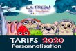LA TRIBUla-tribu-des-tropgnons.fr/wp-content/uploads/2020/04/tarifs-personna… · La Tribu des Trop’gnons est une micro entreprise française d’Artisanat créée en 2012 par