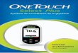 Système de surveillance de la glycémie · OneTouch Select® Plus est destiné à être utilisé pour l'auto-test, en usage externe (diagnostic in vitro) à domicile par les personnes