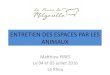 New ENTRETIEN DES ESPACES PAR LES ANIMAUX - ATBVBatbvb.fr/sites/default/files/media/porte_documents/... · 2016. 12. 5. · ANIMAUX Matthieu PIRES Le 04 et 05 juillet 2016 Le Rheu