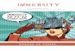 DOSSIER DE PRESSE - iMMERSITY€¦ · Immersity sera l’occasion de faire un état des lieux sur la XR, trois ans après l’arrivée des premiers matériels de Réalité Virtuelle