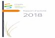 Rapport d’activité 2018 - AVECSanté...- Février 2018 : Charte de l’Accès aux Soins avec Mme Buzyn, ministre des Solidarités et de la Santé - Audition parlementaire sur l’Accès
