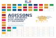 1909SG330-Livret ODD 190919 19h - Agenda 2030 · 2 | Agissons pour un monde plus durable et solidaire Les acteurs français s’engagent pour la mise en œuvre des Objectifs de Développement