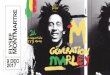 9 DEC 2017 · 2017. 10. 19. · Bob Marley a fait découvrir au monde le reggae, un riche dérivé du blues qui a considérablement influencé la musique populaire occidentale, et
