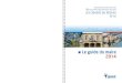 Le guide du maire 2014 - Maison des Communes de la Vendée · 2020. 3. 12. · Madame le Maire, Monsieur le Maire, Au lendemain de votre élection, nous tenons à vous féliciter