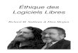 Éthique des Logiciels Libres - · PDF file 2011. 2. 20. · Les manuels de logiciels doivent être libres, pour les mêmes raisons que les logiciels doivent être libres, et parce