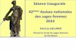 Sages-femmes Territoriales - Gironde Séance inaugurale ... · Création de l’éole de ordeaux o Au XVIII° siècle - Mme DU COUDRAY Déut de l’intérêt du pouvoir royal pour