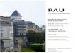 Site Patrimonial Remarquable - Ville de Pau et ... · PAU SPR - AVAP - Rapport de présentation Atelier Lavigne Architectes associés Pau, SAS ROI Bages, Fébus Eco-Habitat Orthez
