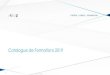 New Catalogue de Formations 2019 · 2020. 5. 1. · Performance Opérationnelle Le LEAN Manufacturing : des concepts à la pratique L’organisationde la production du dernier né