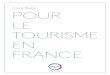 Livre blanc POUR LE TOURISME EN FRANCElivres-ebooks-gratuits.com/pdf/930.pdf · Alors que le tourisme français fait face à une concurrence accrue et doit se battre pour accroître