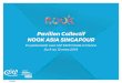 Pavillon Collectif NOOK ASIA SINGAPOUR · personnel, pourboires et taxes locales, transport locaux et déplacements à caractère personnel sur place ne sont pas pris en charge par