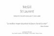 McGill St Laurent...Publicisation de la plateforme •Formation des vendeurs •Utiliser l’engouement autour du lokhain Conversion des clients •Plan de conversion des clients vers