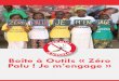 Boîte à Outils « Zéro Palu ! Je m’engage€¦ · ALMA Alliance des dirigeants africains contre le paludisme AMM Administration massive de médicaments BCC Communication pour