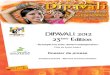 DIPAVALI 2012 23 Edition · 2012. 11. 13. · DIPAVALI 2012 23ème Edition. S enteurs épicées, danses enchanteresses, ... Agneepath de Karan Johar 18H30 : Ra one de Anubhay Sinha