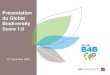 Présentation du Global Biodiversity Score 1 · Pascal Chalvon, Chief Sustainability Officer, Solvay Christine Prouin, Responsable performance RSE, Française des Jeux –en ligne