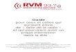Guide...Autorisée à exploiter le service radiophonique Radio Valois Multien (RVM) par décision du CSA n° 2012-PA-21 Agréée par l’Éducation nationale – Académie d’Amiens,