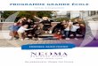 PROGRAMME GRANDE ÉCOLE - NEOMA Business School · 2020. 7. 2. · 5 Classements Le Programme Grande École de NEOMA est reconnu au niveau national et international. Sa qualité s'est