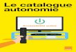 Le catalogue autonomie - boutique.orange.fr...Le catalogue autonomie Des solutions mobile, internet et ﬁxe pour les personnes âgées ou handicapées. Plus de confort, de sécurité
