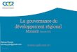 La gouvernance du développement régionalcgdr.nat.tn/upload/files/Gouvernance du DR Monastir.pdf · Mette les assises d’une gouvenance locale et égionale Economie verte ODD •Mette