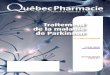 avril - mai 2011 Traitement de la maladie de parkinson · 6 Québec Pharmacie vol. 58 n° 2 avril - mai 2011 Sevrage de la méthadone à la suite de l’instauration d’une prophylaxie