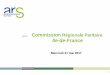 Commission Régionale Paritaire Ile-de-France · Les grandes lignes de la stratégie nationale (3) 17 Les échanges avec les partenaires et experts nous orientent vers : L’amélioration