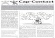 Cap-Contact...2016 du journal Cap-Contact. Il ne s’agit pas de faire le tour de ce si vaste sujet, ni de théoriser. Nous vous livrons ici quelques témoi-gnages, issus de positions