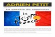 La gazette du supporter - Supporters Adrien Petit · La 103 édition du Tour de France se disputera du 2 au 24 juillet 2016. Elle s’élancera du Mont Saint-Michel pour terminer