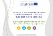 Comité d’accompagnement de lancement 13-03-2018 Spécial ... · Europa 2020 en Cohesiebeleid Stratégie EUROPE 2020:-intelligente-durable croissance-inclusive Europa 2020 Strategie: