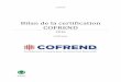 Bilan de la certification COFREND - cofrend - Cofrend...Bilan de la certification COFREND 2016 Page 2 sur 19 1. Activité de certification en 2016 Nombre de validations par Comité