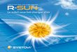 VENTILATION SOLAIRE HYGRO R-SUN - Alaska Energies · LA VENTILATION SOLAIRE NOUVELLE GÉNÉRATION R-SUN R-SUN PLUS est éligible au Crédit d’Impôt pour la Transition Energétique