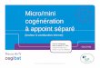 Micro/mini cogénération à appoint séparé · 2016. 9. 30. · La micro-cogénération assure généralement la base des fonctions de chauffage et d’ECS. Une valeur de rendement