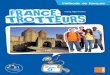 Avant-propos level 4.pdf · 2 Deux TROIS 3 Avant-propos France-Trotteurs est une méthode de français sur quatre niveaux destinée aux enfants et préadolescents de 8 à 13 ans