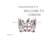 WELCOME TO Tower Bridge. Cliquez pour modifier le style des sous-titres du masque 13/03/2013 Tower of