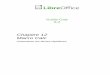 Chapitre 12 Macro Calc - The Document Foundation€¦ · Introduction Le chapitre 13, Débuter avec les macros, du Guide du débutant est une introduction aux fonction- nalités des