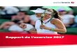 Rapport de l‘exercice 2017 - Swiss Tennis · 2019. 2. 13. · Comptes consolidés de résultat 2016 /17 44 Comptes consolidés des flux de trésorerie 2016 /17 45 Déclaration Organisation