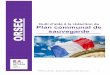 C E Plan communal de S sauvegarde R O · 2020. 9. 25. · Bureau de la gestion locale des crises Bourg-en-Bresse, le 25 septembre 2020 ... à mon sens, indispensable pour toutes les