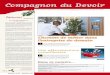 Bertrand le Nantais - COMPAGNONS DU DEVOIR, LES COMPAGNONS ...59c.free.fr/publication/journal/  · PDF file humain, ouvert sur l’écoute et le projet. Les Maisons des Compagnons