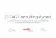 FIDAG Consulting Award - Prix Strategis...FCA COURS 25/10/2016 Réunion d'information FIDAG Consulting Award 2017 - 3 CRÉDITS ECTS - Sans Examen Final CONCOURS 4 - Certificat de participation