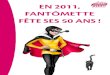 EN 2011, FANTÔMETTE FÊTE SES 50 ANS - Lagardere.com€¦ · Fantômette, une justicière dans un monde insolite Fervent lecteur des Pieds Nicklelés, mais aussi grand amateur d’aventures