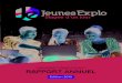 New Jeunes Explo · 2019. 3. 1. · Jeunes Explo JeunesExplo | Stages d’un jour RAPPORT ANNUEL Stages d'un jour Jeunes Explo 275, du Parvis, bureau 310 Québec (Québec) G1K 6G7