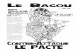 Le Bagou€¦ · Contre-Attaque LE PACTE Le Bagou 15 livres 1 once mars 2010 Il n’y a pas de consensus! Édito Éducation& Référendum La Bagou entre en guerre contre le