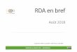 RDA en bref aout 2018 - corist-shs.cnrs.frcorist-shs.cnrs.fr/sites/default/files/ressources/rda_en_bref_aout_2018.pdfCe qu’estla RDA La RDA est une organisation internationale dont