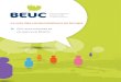 La voix des consommateurs en Europe - Beuc · En 2011, la Directive sur les droits des consommateurs a été adoptée pour introduire des changements significatifs au niveau des contrats
