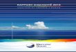 Rapport d’activité 2010 - Mercator Ocean...2 Rapport d’activité 2010 CHIFFRES CLÉS Chiffres clés 2010 Opérationnalité des systèmes de prévision 98% 4 Systèmes Opérationnels