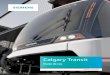 Calgary Transit - Siemens · trouve le système léger sur rail (SLR). Celui-ci inclut plus de 80 voitures U2 de Siemens qui ont permis aux habitants de la ville de se déplacer depuis