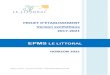 New EPMS Le Littoral 55 avenue de Bodon · 2018. 2. 14. · EPMS Le Littoral Projet d’Etablissement Horizon 2021 -Synthèse 5 I- Introduction 1.1. Contexte 1.1.1. Réglementation