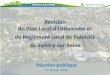 Révision du Plan Local d’Urbanisme et du Règlement Local ......2018/01/15  · Projet d’Aménagement et de Développement Durables Présenté en réunion publique le 12/09/2016