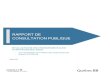 RAPPORT DE CONSULTATION PUBLIQUE - MERN · 2017. 9. 26. · La consultation publique Tel qu’il a été annoncé au moment du lancement des EES le 30 mai 2014, un processus de consultation